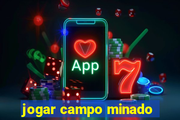 jogar campo minado